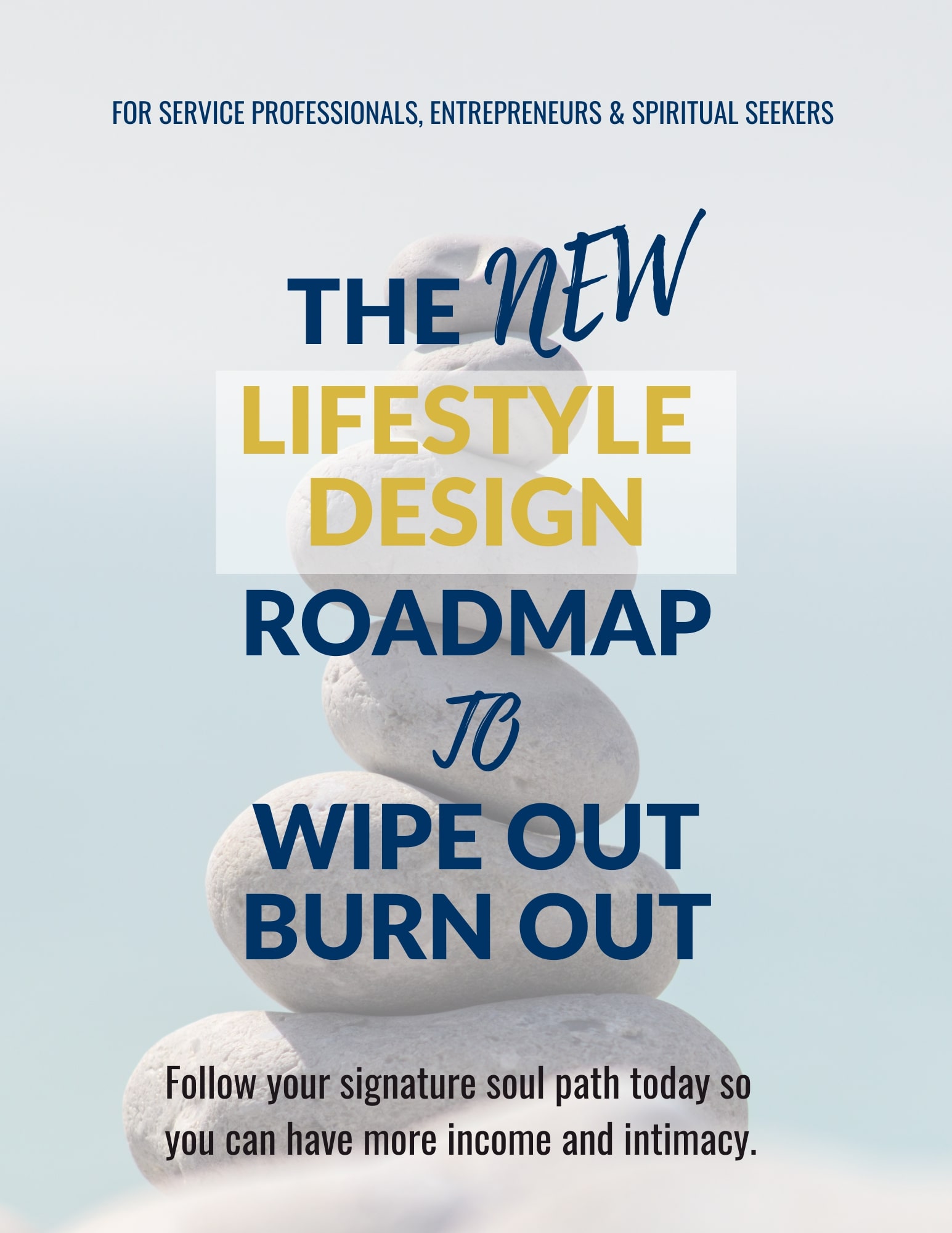 Lifestyle Design Roadmap Blueprint